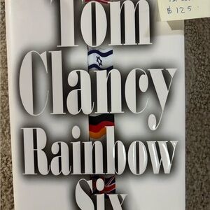 Tom Clancy Rainbow Six Hardcover Book FIRST EDITION ~ Signed MINT condition